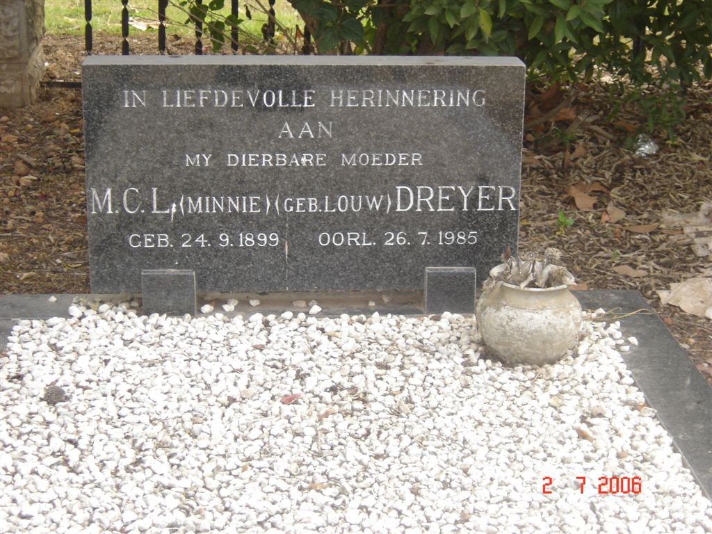 DREYER M.C.L. nee LOUW 1899-1985