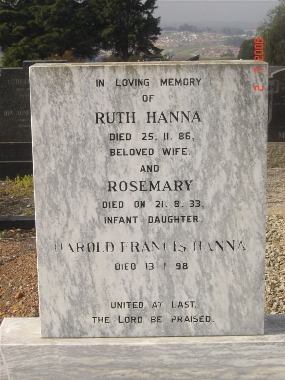 HANNA Harold Francis -1998 &amp; Ruth -1986 :: HANNA Rosemary -1933