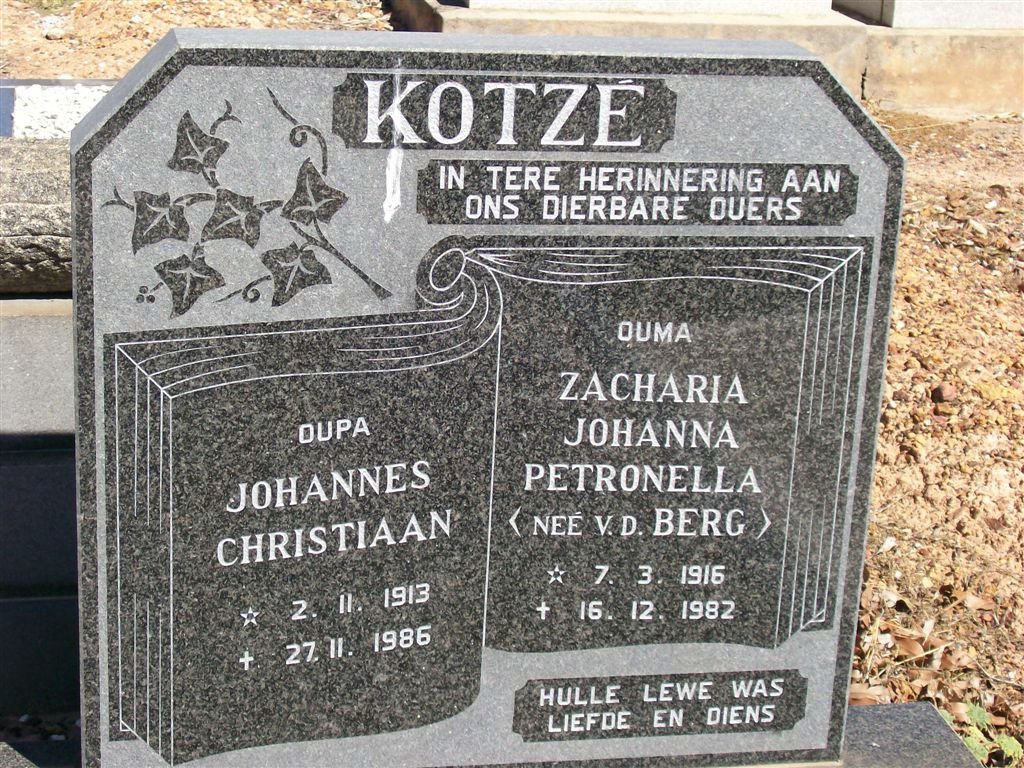 KOTZé Johannes Christiaan 1913-1986 &amp; Zacharia Johanna Petronella V.D. BERG 1916-1982