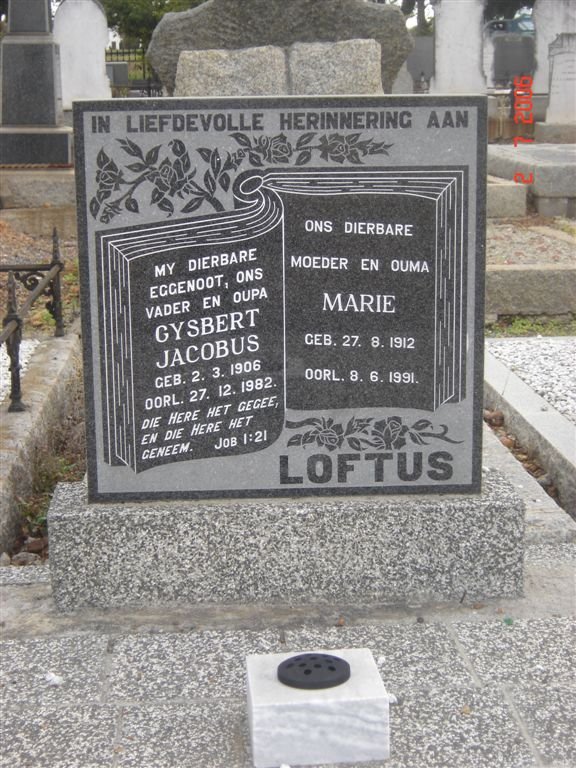 LOFTUS Gysbert Jacobus 1906-1982 &amp; Marie 1912-1991