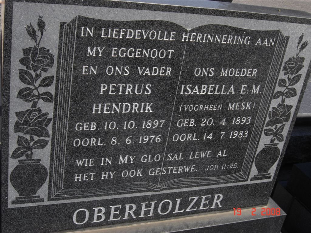 OBERHOLZER Petrus Hendrik 1897-1976 &amp; Isabella E.M. MESK 1893-1983