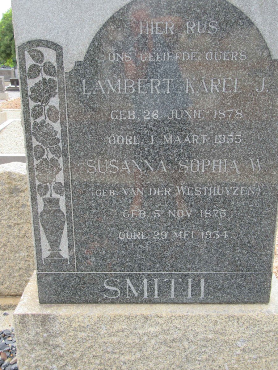 SMITH Lambert Karel J. 1878-1955 &amp; Susanna Sophia W. VAN DER WESTHUYZEN 1875-1934