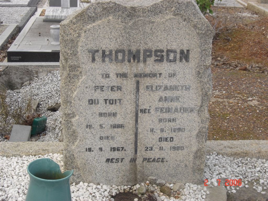 THOMPSON Peter du Toit 1886-1967 &amp; Elizabeth Anne FEINAUER 1890-1980