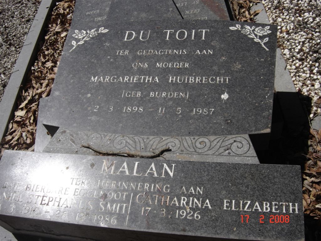 TOIT Margarietha Huibrecht, du nee BURDEN 1898-1987 :: MALAN Daniel Stephanus Smit 1912-1986 &amp; Catharina Elizabeth 1926-