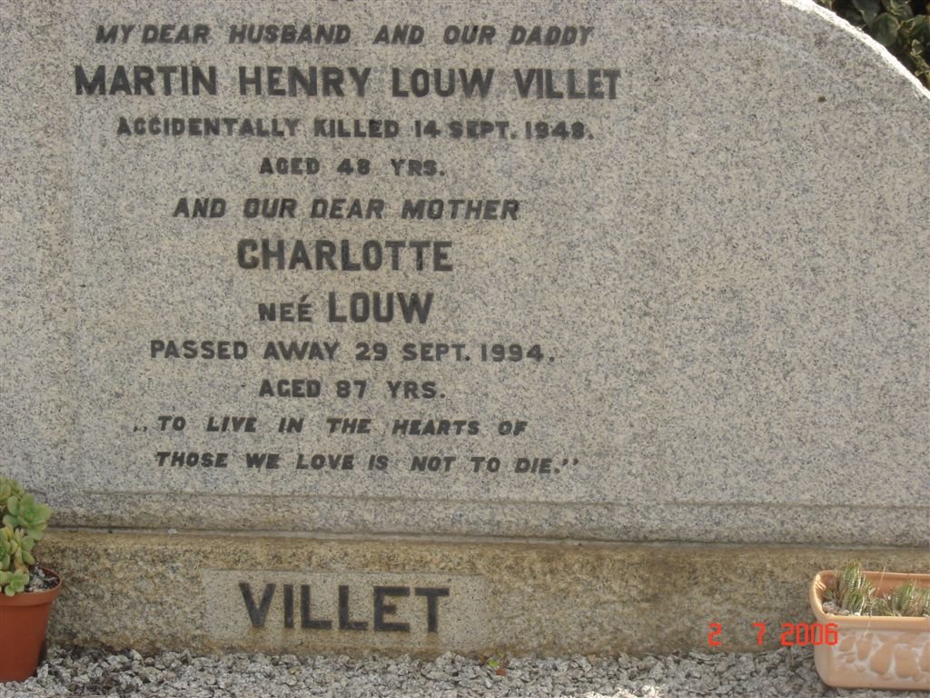 VILLET Martin Henry Louw -1948 &amp; Charlotte LOUW -1994