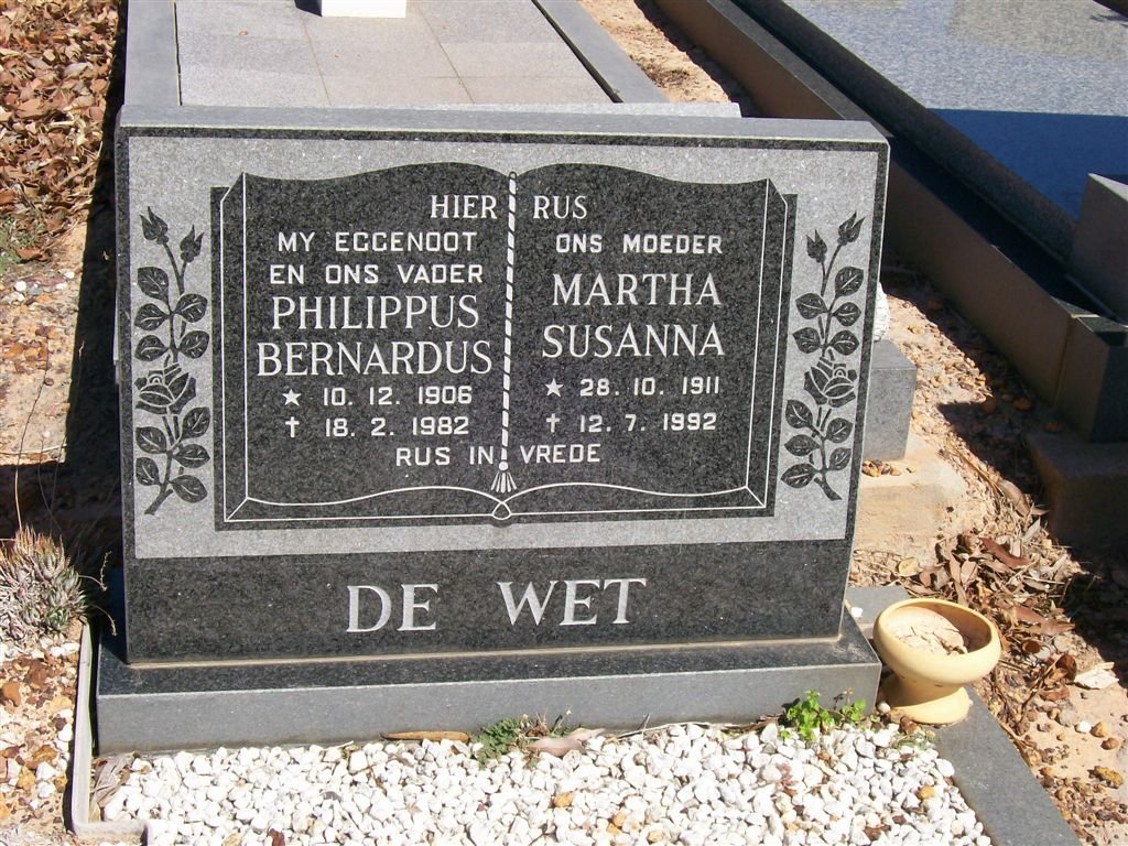 WET Philippus Bernardus, de 1906-1982 &amp; Martha Susanna 1911-1992