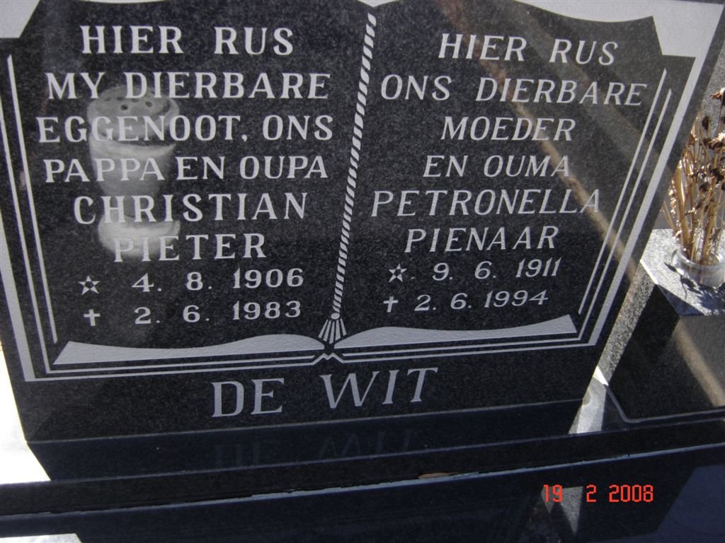 WIT Christian Pieter, de 1906-1983 &amp; Petronella PIENAAR 1911-1994
