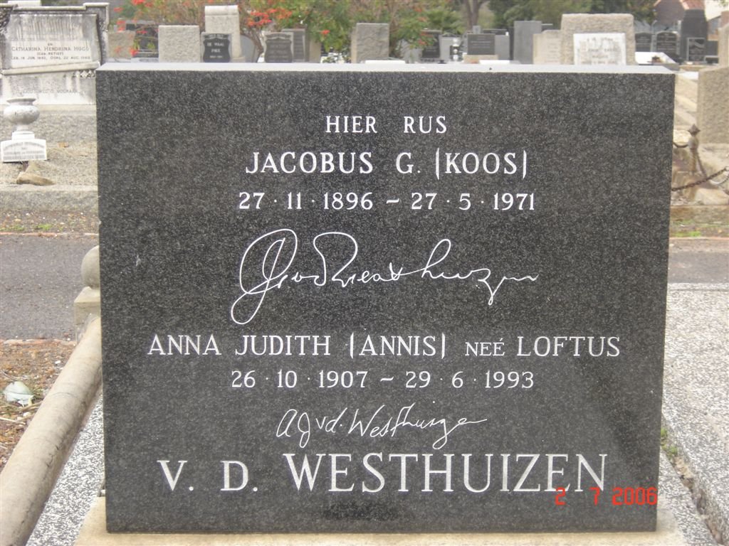 WESTHUIZEN Jacobus G., v.d. 1896-1971 &amp; Anna Judith LOFTUS 1907-1993