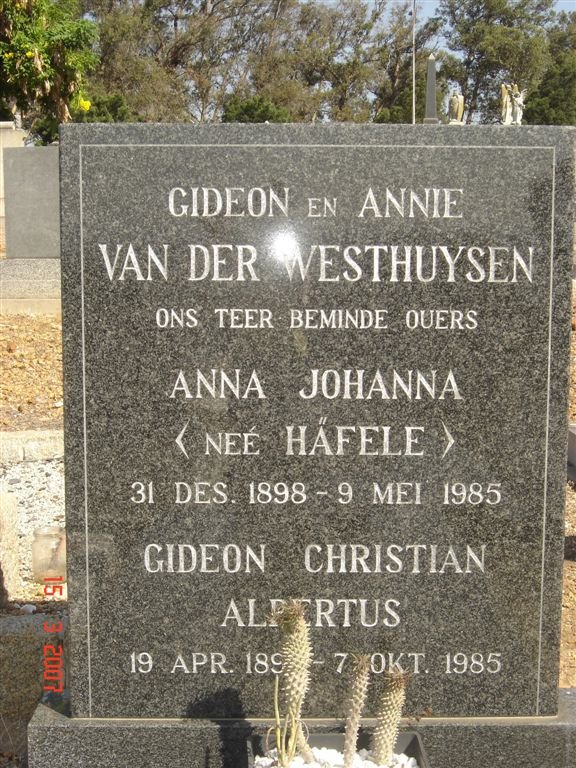 WESTHUYSEN Gideon Christian Albertus, van der 1896-1985 &amp; Anna Johanna HÄFELE 1898-1985
