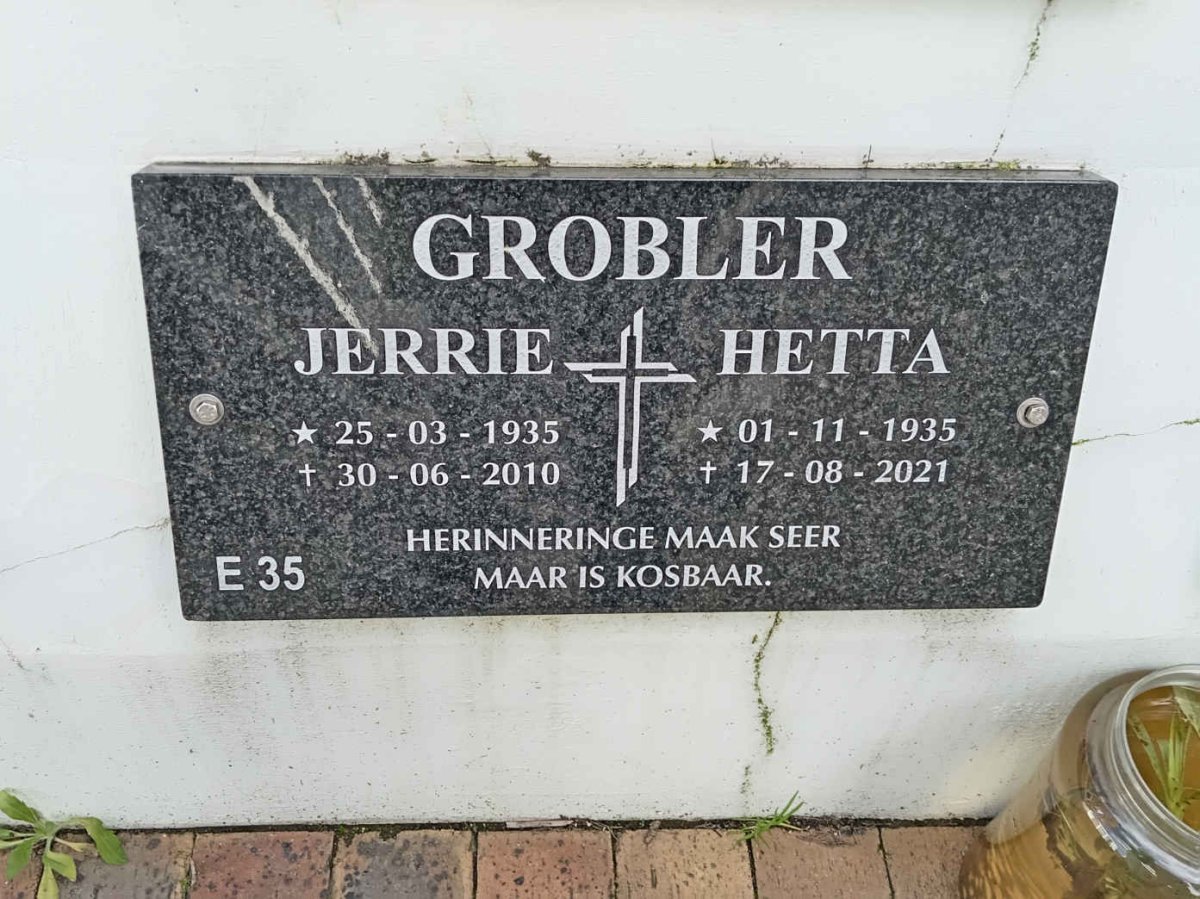 GROBLER Jerrie 1925-2010 &amp; Hetta 1935-2021