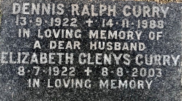 CURRY Dennis Ralph 1922-1988 &amp; Elizabeth Glenys 1922-2003