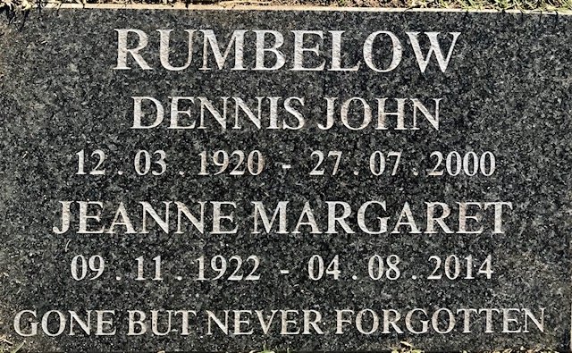 RUMBELOW Dennis John 1920-2000 &amp; Jean Margaret 1922-2014
