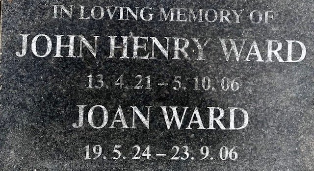 WARD John Henry 1921-2006 &amp; Joan 1924-2006