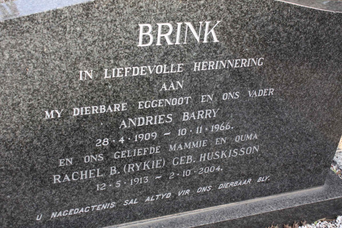 BRINK Andries Barry 1909-1966 &amp; Rachel B. HUSKISSON 1913-2004