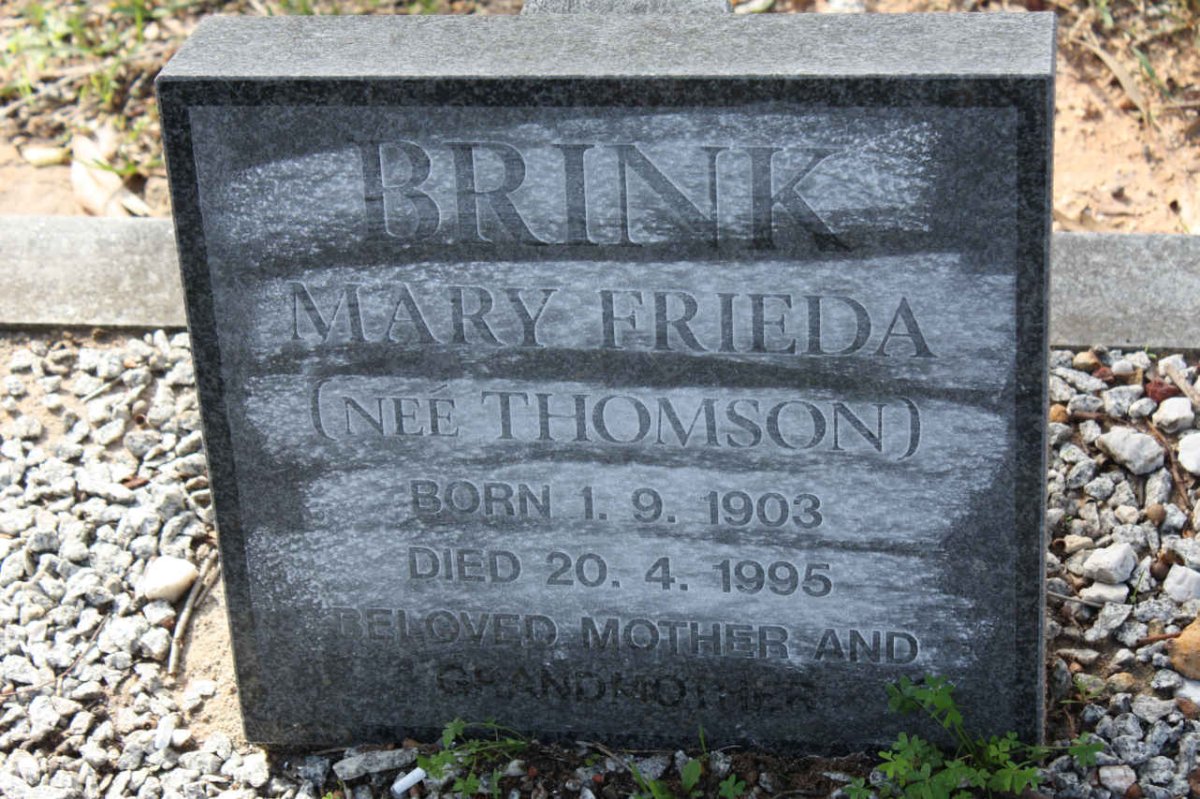 BRINK Mary Frieda nee THOMSON 1903-1995