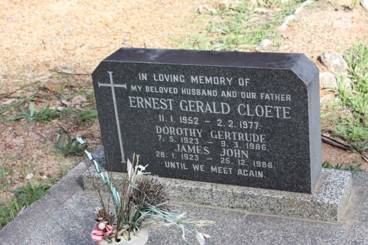 CLOETE Ernest Gerald 1952-1977 :: CLOETE Dorothy Gertrude 1923-1986 :: CLOETE James John 1923-1988