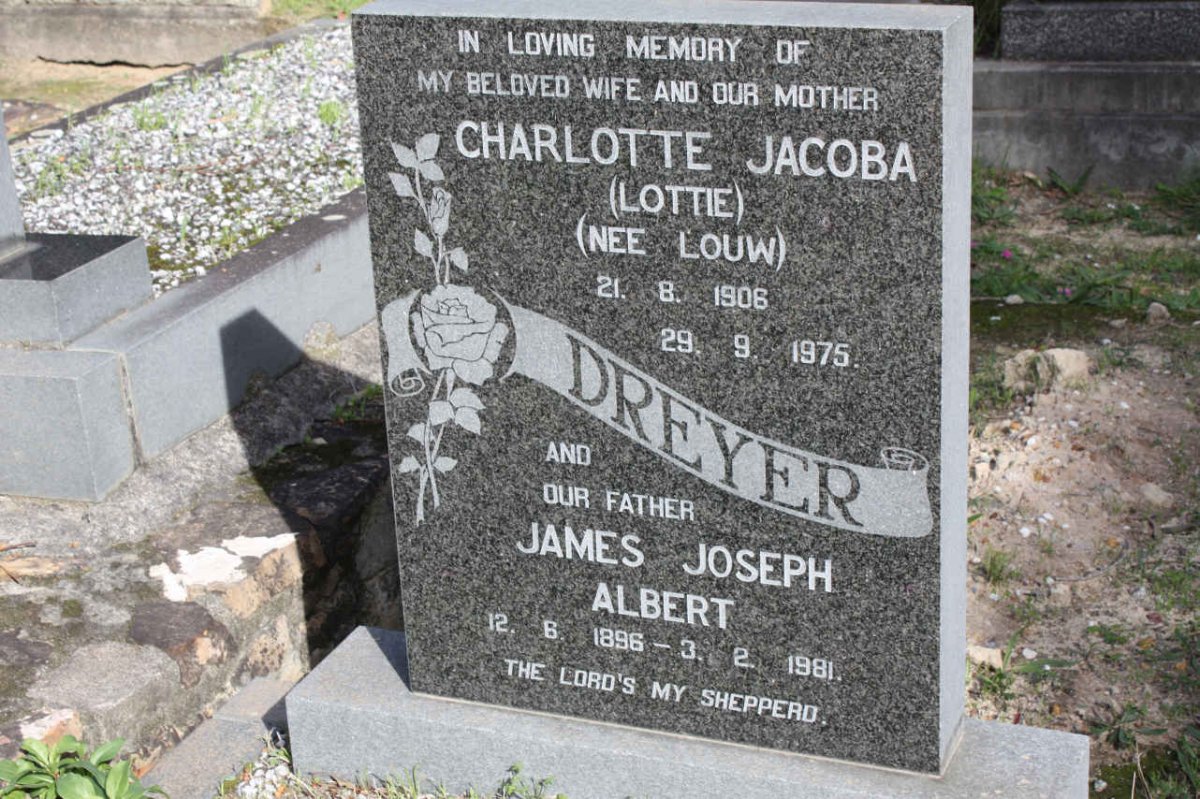 DREYER James Joseph Albert 1896-1981 &amp; Charlotte Jacoba LOUW 1906-1975