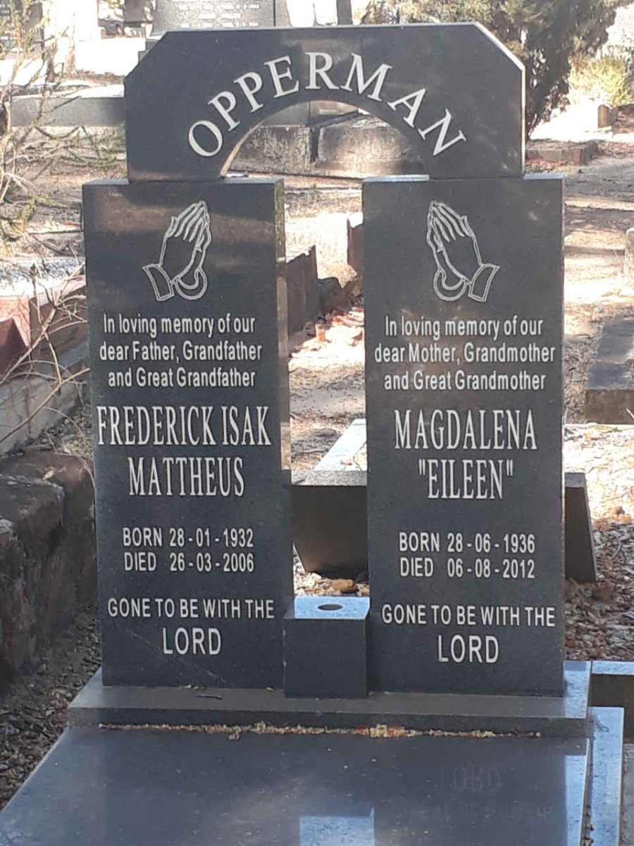 OPPERMAN Frederick Isak Mattheus 1932-2006 &amp; Magdalena 1936-2012