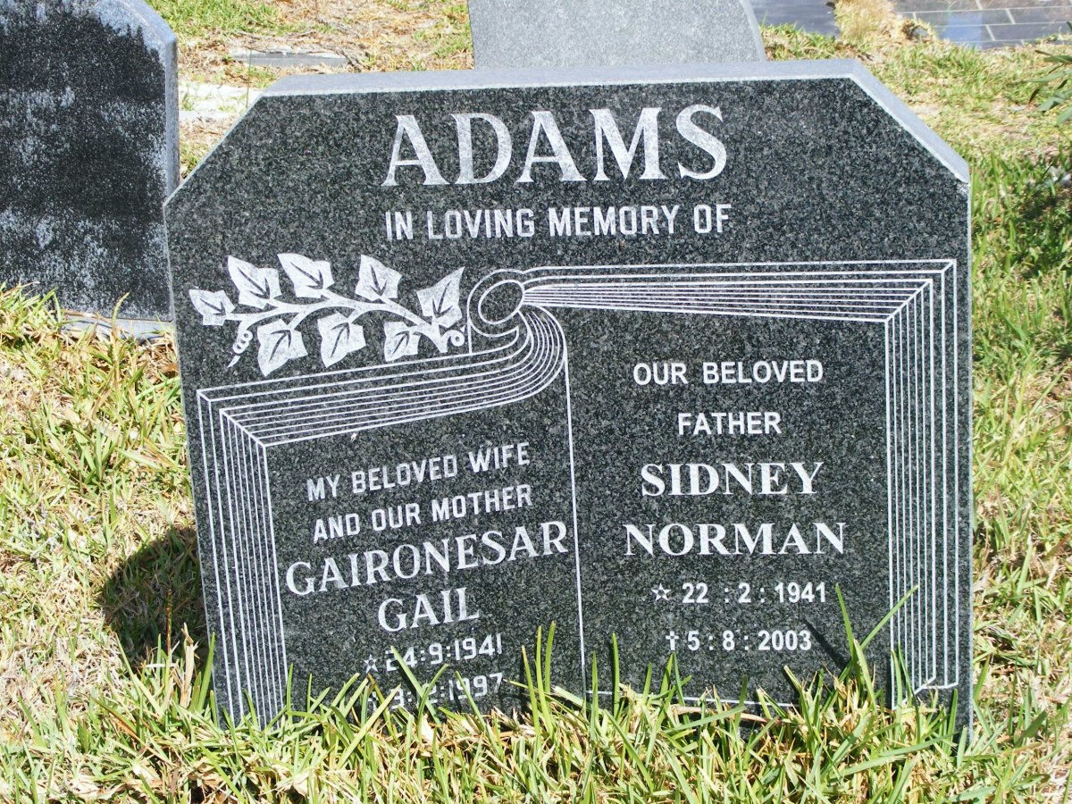 ADAMS Sidney Norman 1941-2003 &amp; Gaironesar Gail 1941-1997