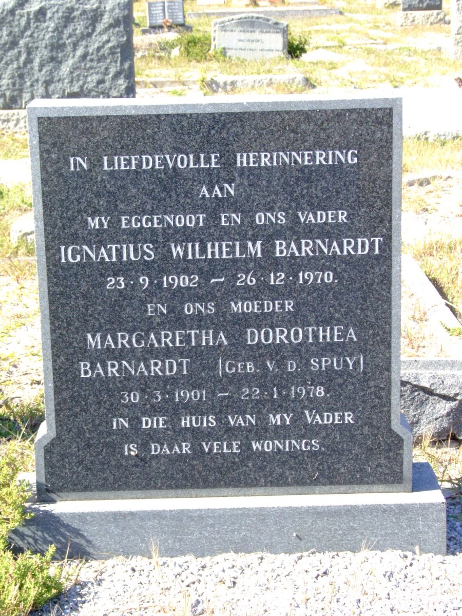 BARNARDT Ignatius Wilhelm 1902-1970 &amp; Margaretha Dorothea V.D. SPUY 1901-1978