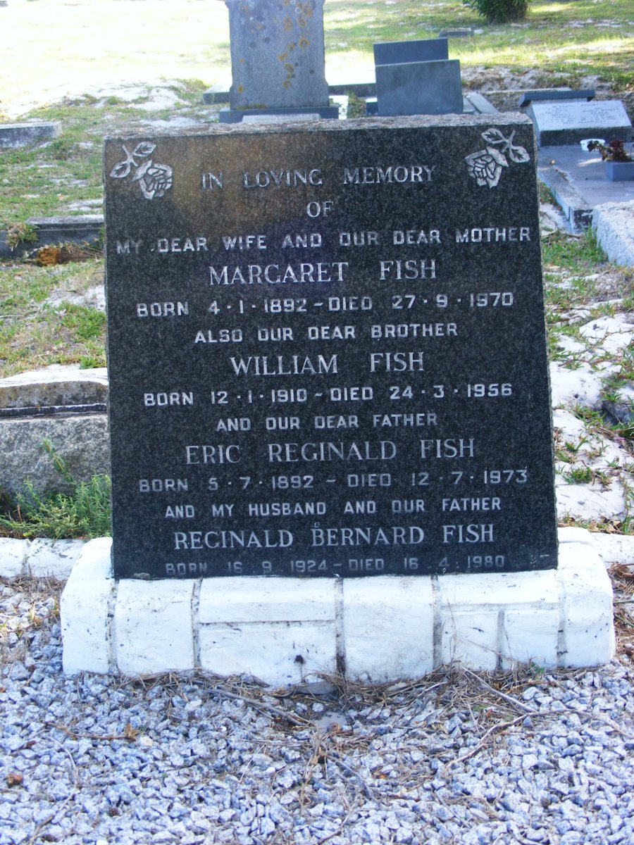 FISH Eric Reginald 1892-1973 &amp; Margaret 1892-1970 :: FISH William 1910-1956 :: FISH Reginald Bernard 1924-1980
