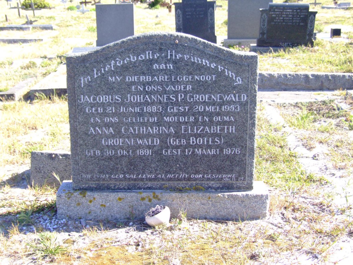 GROENEWALD Jacobus Johannes P. 1883-1953 &amp; Anna Catharina Elizabeth BOTES 1891-1976