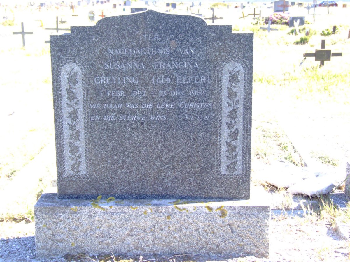 GREYLING Susanna Francina nee HEFER 1897-1962