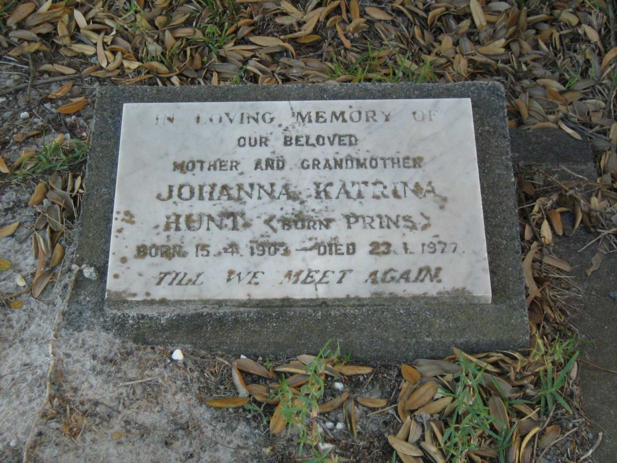 HUNT Johanna Katrina nee PRINS 1903-1977