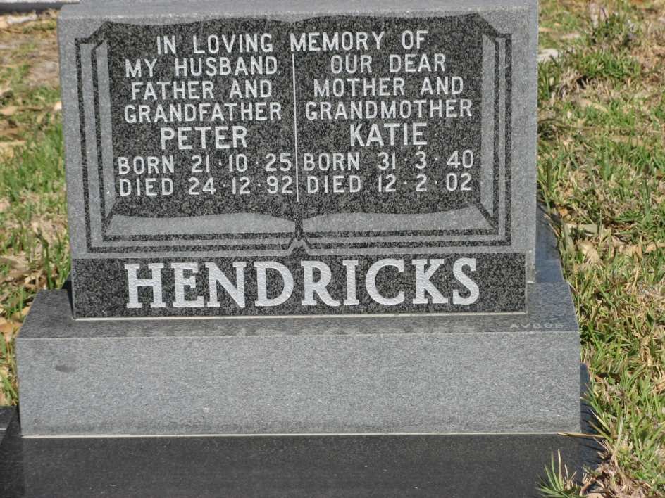 HENDRICKS Peter 1925-1992 &amp; Katie 1940-2002