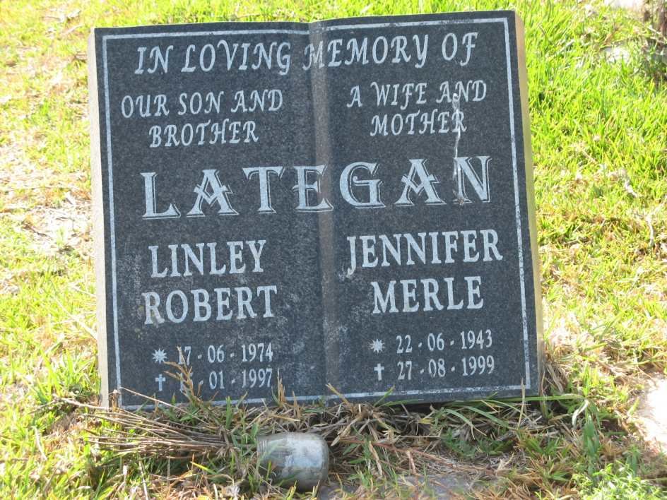 LATEGAN Jennifer Merle 1943-1999 :: LATEGAN Linley Robert 1974-1997