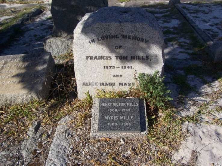 MILLS Francis Tom 1875-1941 &amp; Alice Maud Mary :: MILLS Henry Victor 1908-19?9 &amp; Myris 1909-1986