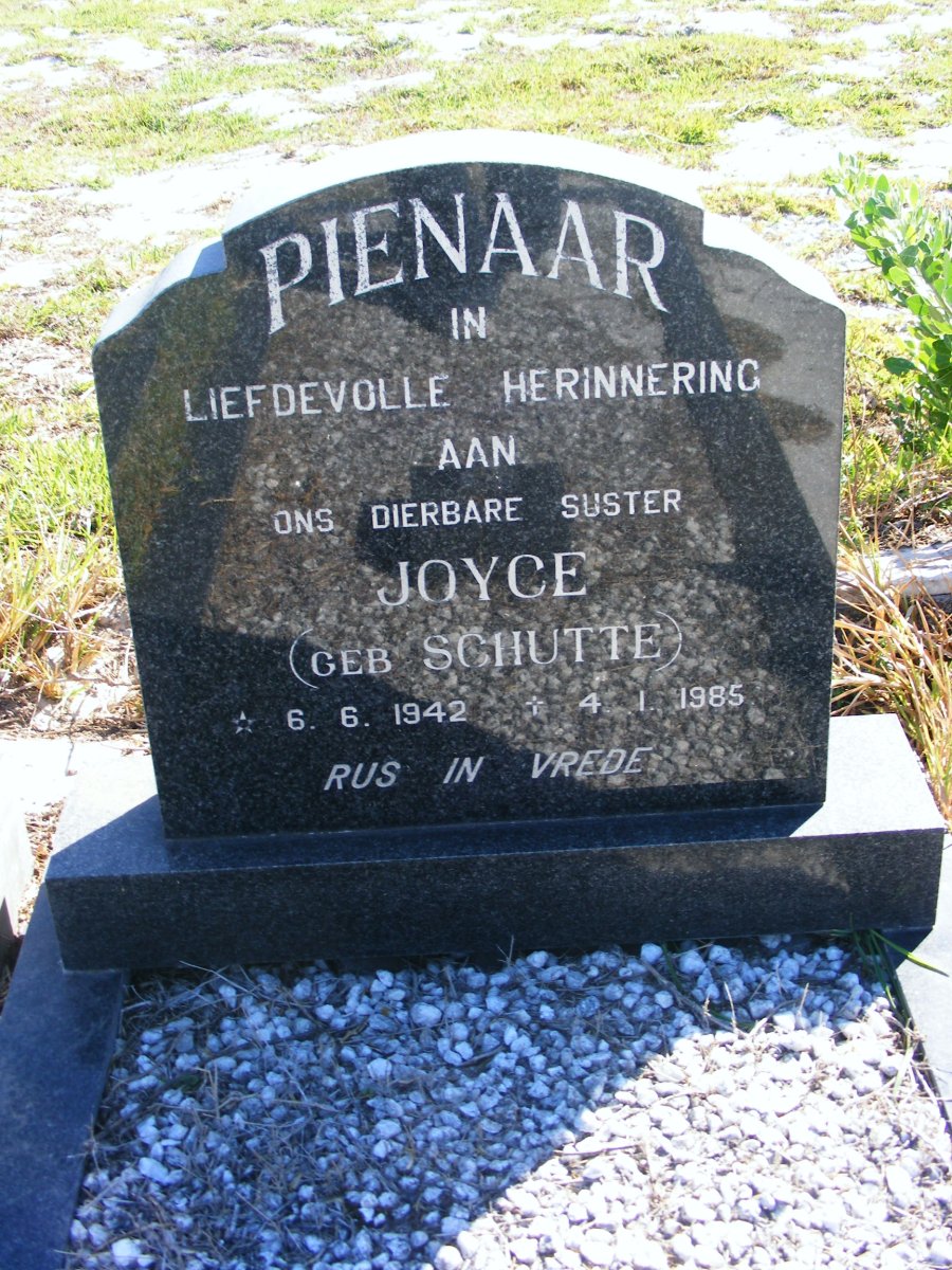 PIENAAR Joyce nee SCHUTTE 1942-1985