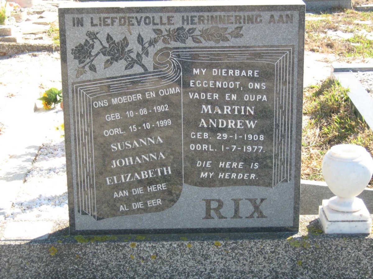 RIX Martin Andrew 1908-1977 &amp; Susanna Johanna Elizabeth 1902-1999