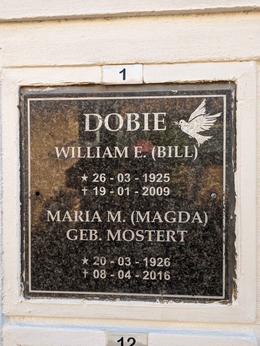 DOBIE William E. 1925-2009 &amp; Maria M. MOSTERT 1926-2016