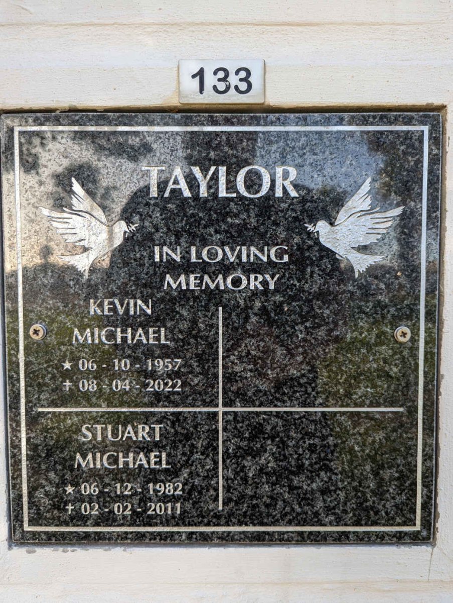 TAYLOR Kevin Michael 1957-2022 :: TAYLOR Stuart Michael 1982-2011
