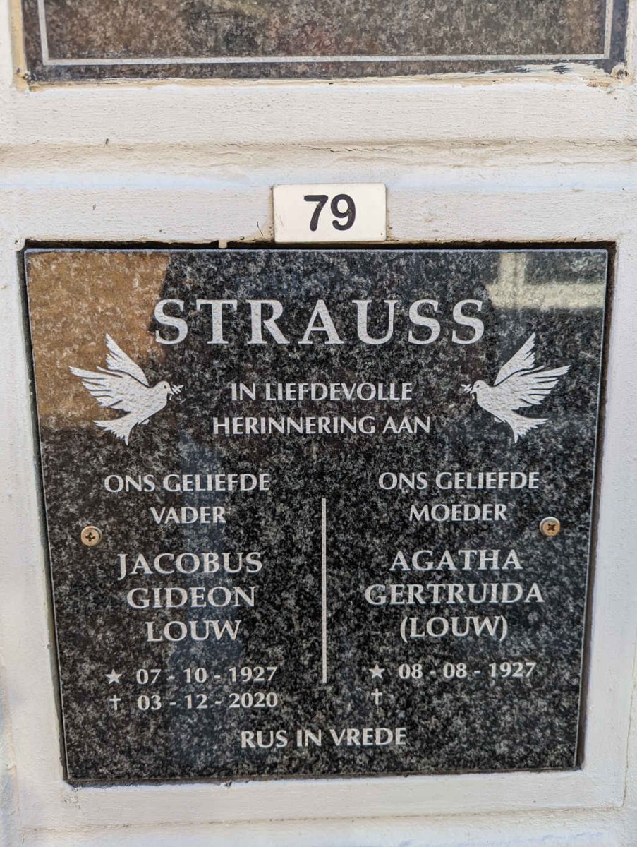 STRAUSS Jacobus Gideon Louw 1927-2020 &amp; Agatha Gertruida LOUW 1927-