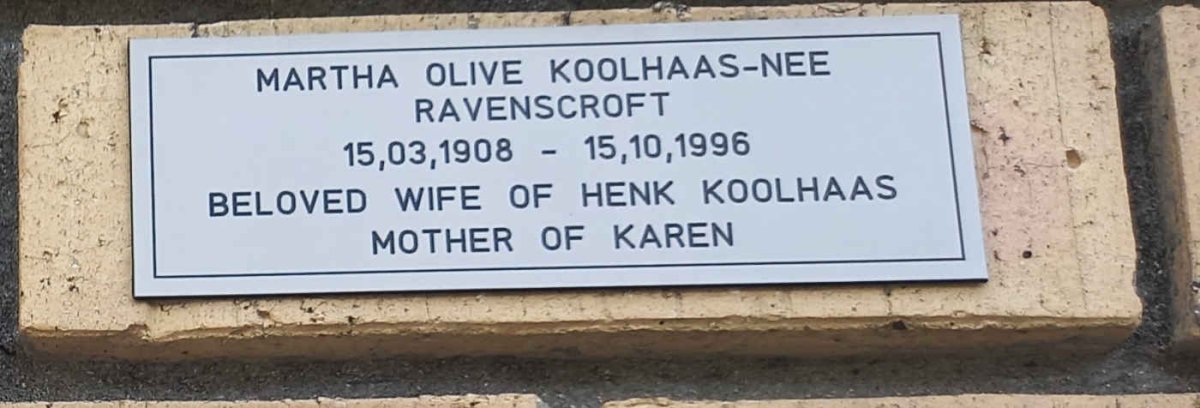 KOOLHAAS Martha Olive nee RAVENSCROFT 1908-1996