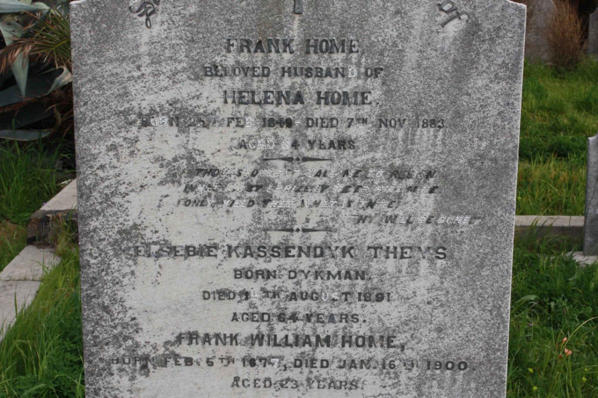 HOME Frank 1849-1883 :: THEYS Elsebe Kassendyk nee DYKMAN -1891 :: HOME Frank William 1877-1900