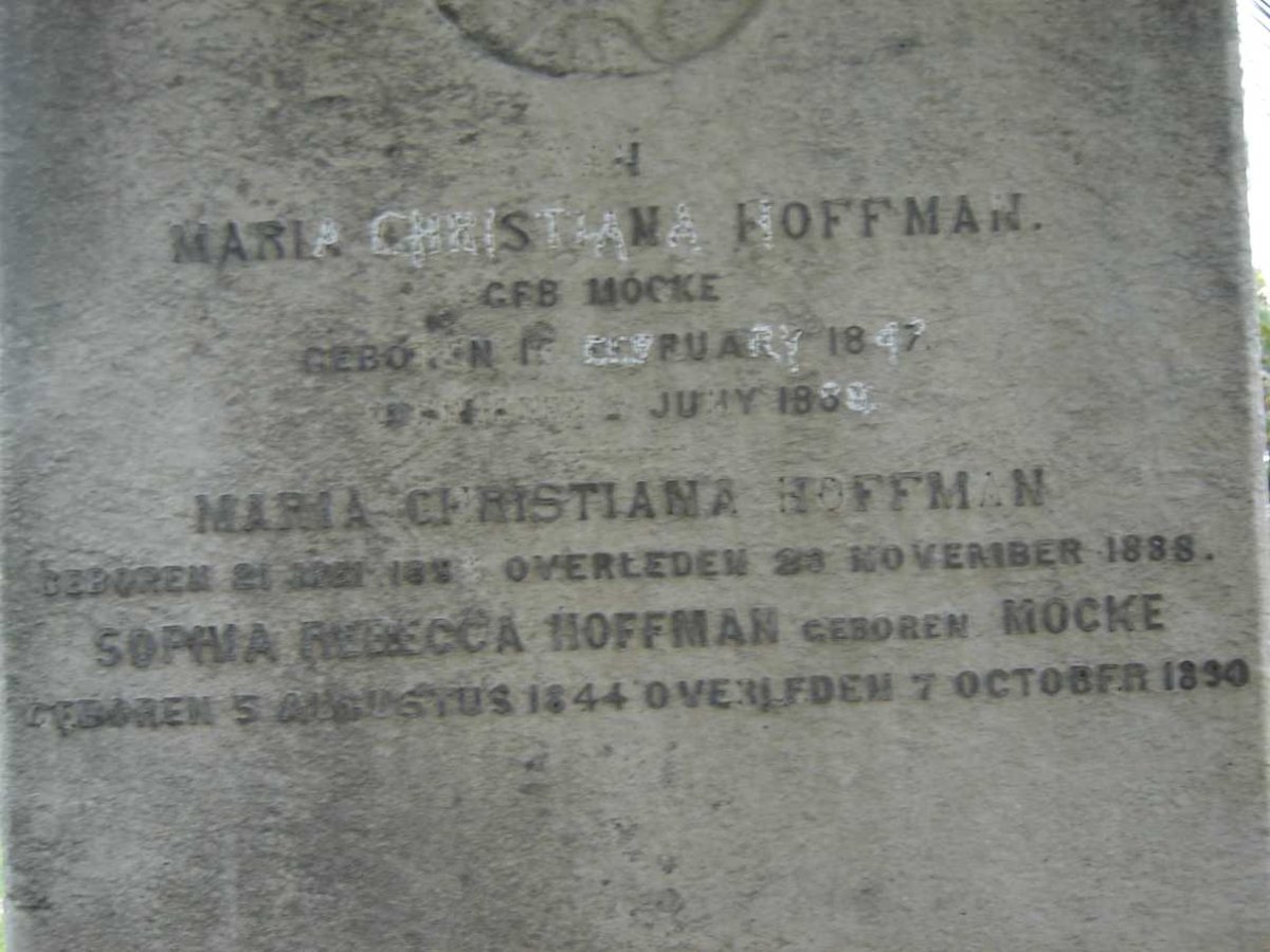 HOFFMAN Maria Christiana nee MOCKE 1847-1889 :: HOFFMAN Maria Christiana 18??-1888 :: HOFFMAN Sophia Rebecca nee MOCKE 1844-1890