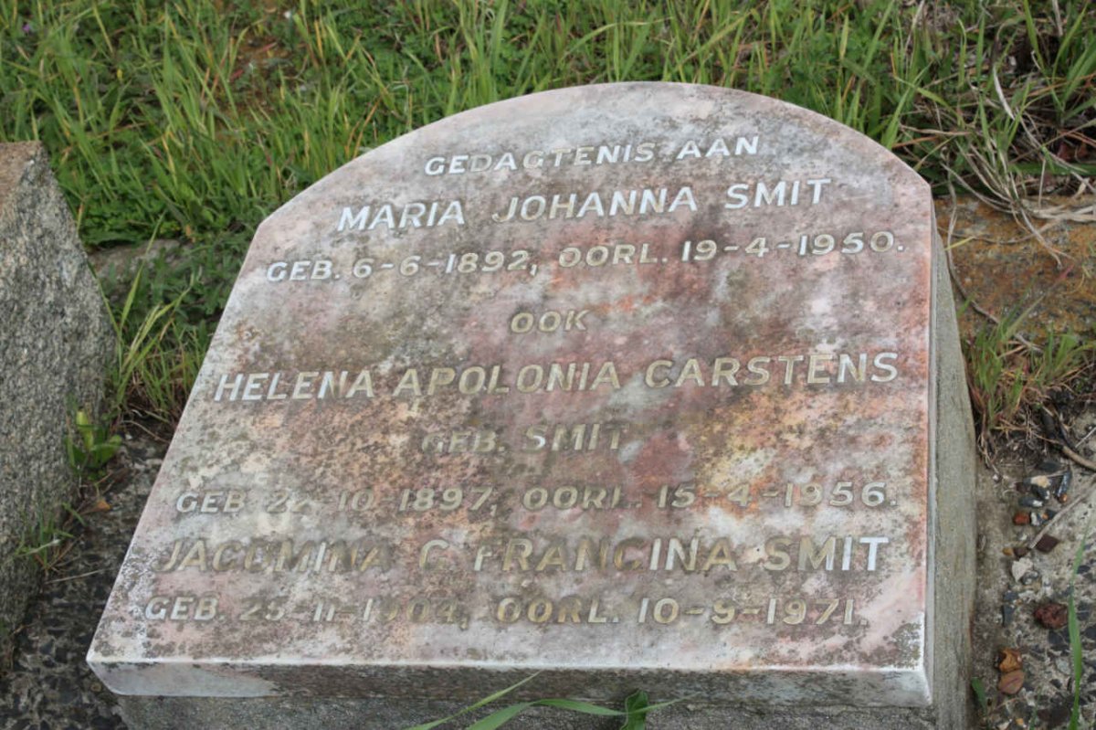 SMIT Maria Johanna 1892-1950 :: CARSTENS Helena Apolonia nee SMIT 1897-1956 :: SMIT Jacomina C. Francina 1904-1971