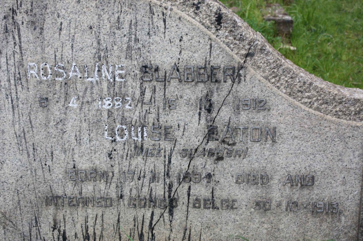 SLABBER Rosaline 1882-1912 :: EATON Louise nee SLABBER 1891-1913