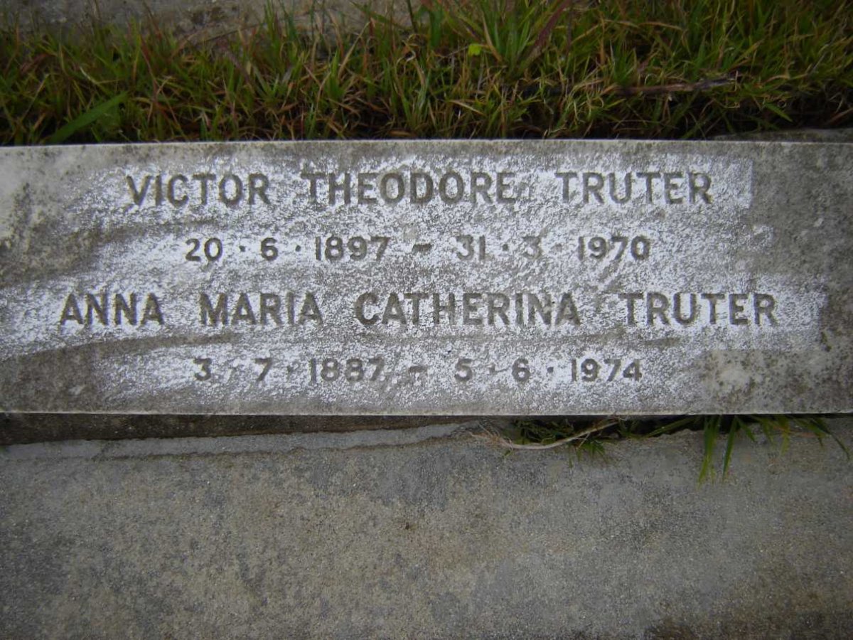 TRUTER Victor Theodore 1897-1970 &amp; Anna Maria Catherina 1887-1974
