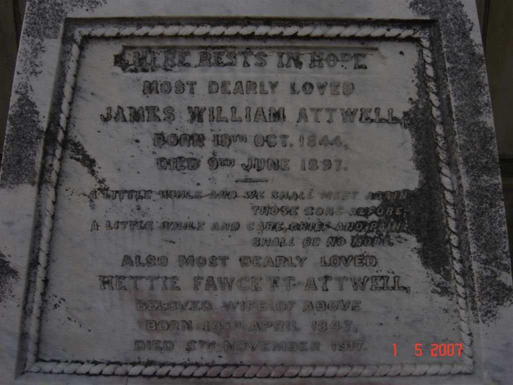 ATTWELL James William 1844-1897 &amp; Hettie Fawcett 1847-1917