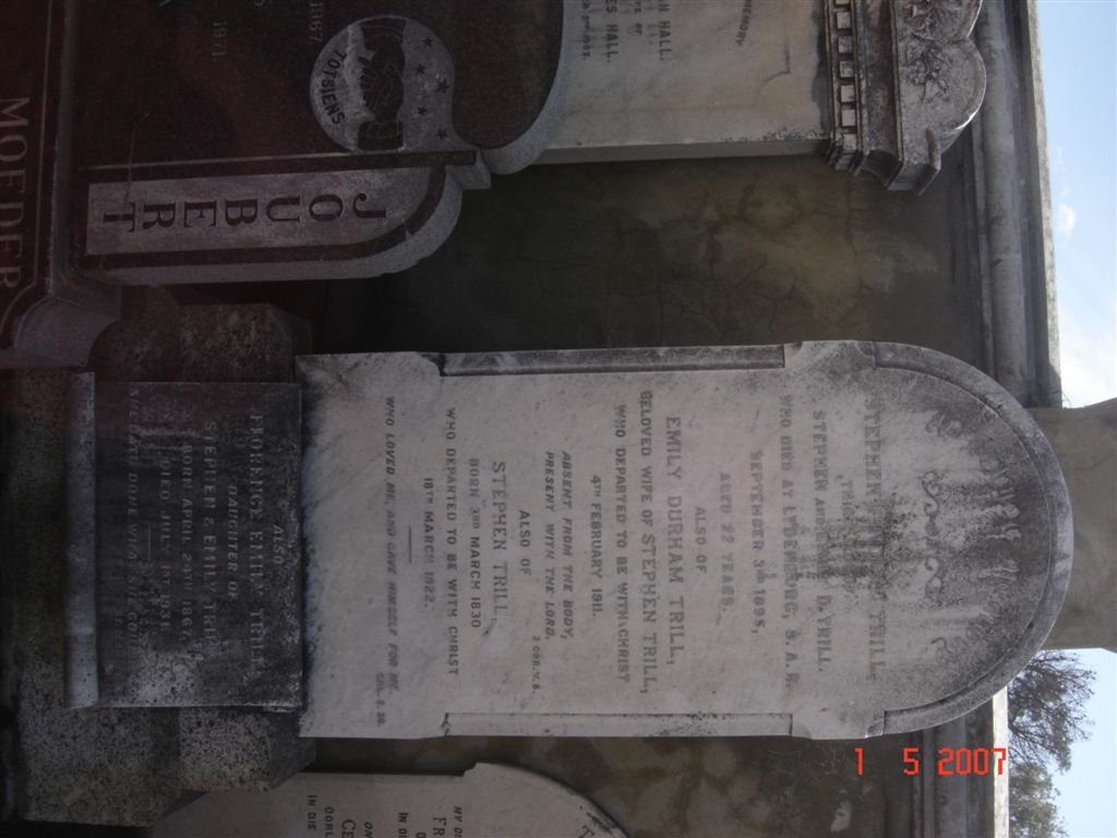 TRILL Stephen 1830-1922 &amp; Emily DURHAM -1911, TRILL Stephan ?  -1895, TRILL Florence Emily 1867-1931