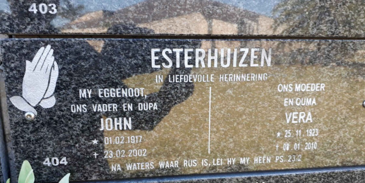 ESTERHUIZEN John 1917-2002 &amp; Vera 1923-2010