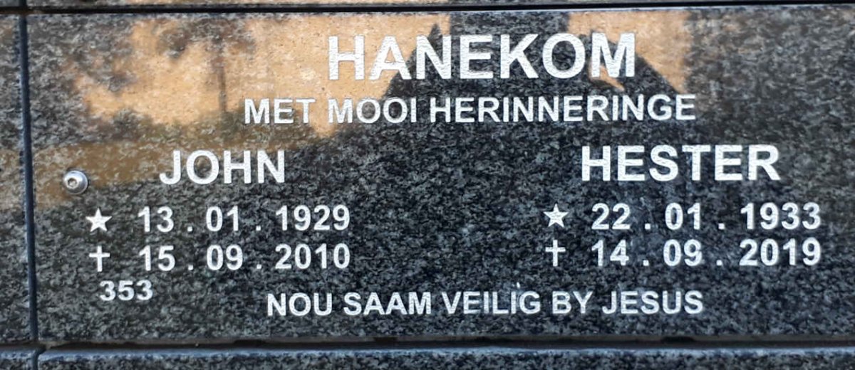 HANEKOM John 1929-2010 &amp; Hester 1933-2019