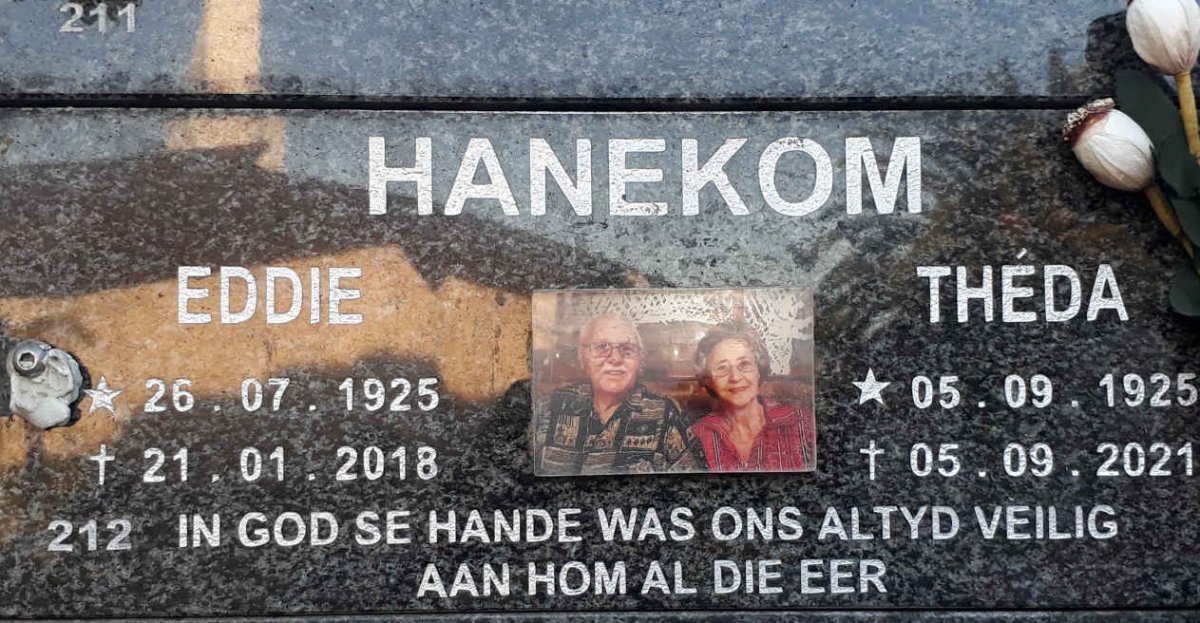 HANEKOM Eddie 1925-2018 &amp; Théda 1925-2021