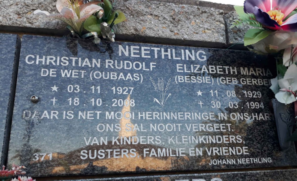 NEETHLING Christian Rudolf De Wet 1927-2008 &amp; Elizabeth Maria GERBER 1929-1994