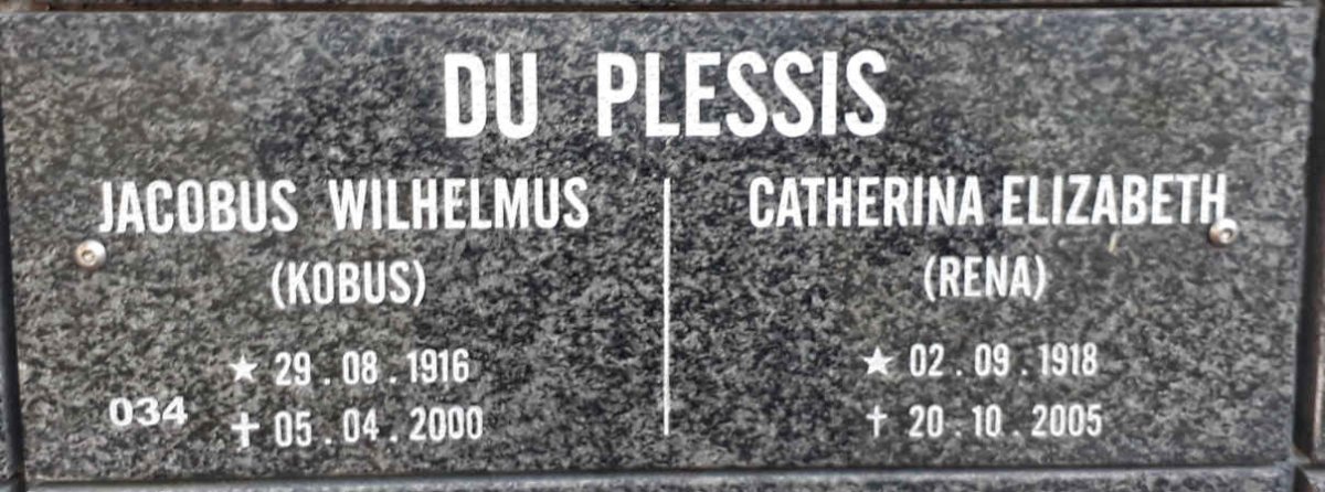 PLESSIS Jacobus Wilhelmus, du 1916-2000 &amp; Catherina Elizabeth 1918-2005