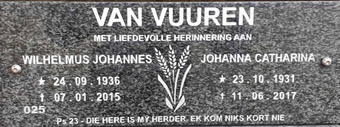 VUUREN Wilhelmus Johannes, van 1936-2015 &amp; Johanna Catharina 1931-2017